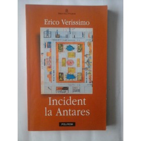    INCIDENT  LA  ANTARES  (roman)  -  Erico  VERISSIMO 